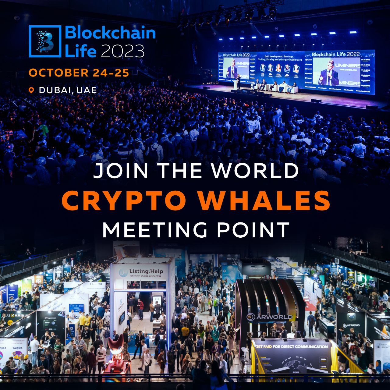Join Blockchain Life 2023 in Dubai – The Crypto Event of the Year