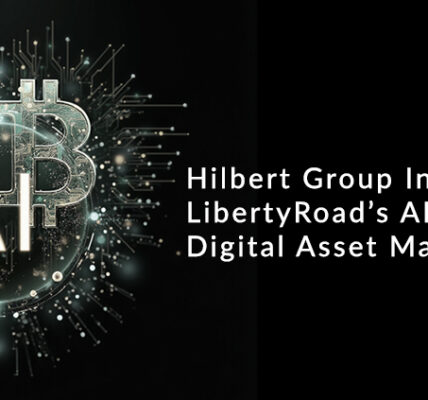 Hilbert Group Integrates Liberty AI to Redefine Digital Asset Management