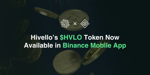 Hivello’s HVLO Token Now Available in Binance Mobile App